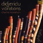 Charlie McMahon - Didjeridu Vibrations (CD)