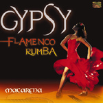 Macarena - Gypsy Flamenco Rumba (CD)