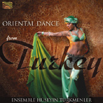 Ensemble Huseyin Turkmenler - Oriental Dance from Turkey (CD)