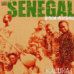 Kasumai - Senegal - Urban Rhythms