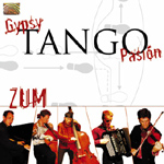 Zum - Gypsie Tango Passion (CD)