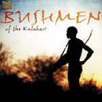 Various Artists - Bushmen of the Kalahari (CD)