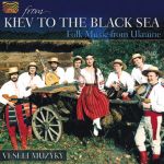 Veseli Muzyky - From Kiev to the Black Sea (CD)