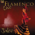Jaleo - Flamenco Live (CD)