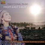 National Dance Theatre of the Republic of Sakha - Traditional Music from East Siberia (CD)