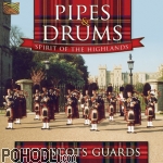 The Scots Guards - Pipes and Drums - Spirit of the Highlands (CD)