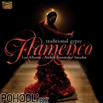 Los Alhama Andres Fernandez Amador - Traditional Gypsy Flamenco (CD)