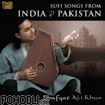 Shafqat Ali Khan - Sufi Songs from India & Pakistan (CD)