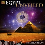 Hossam Ramzy & Phil Thornton - Egypt Unveiled (CD)