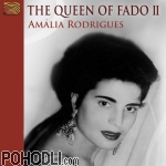 Amalia Rodrigues - The Queen of Fado Vol.2 (CD)