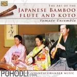 Yamato Ensemble - The Art of the Japanese Bamboo Flute and Koto (CD)
