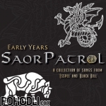 Saor Patrol - Early Years (CD)