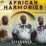 Insingizi - African Harmonies - Siyabonga - We Thank You (CD)