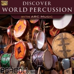 Various Artists - Discover World Percussion (CD)