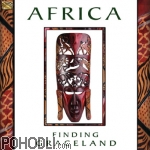 Various Artists - Africa: Finding Graceland (CD)