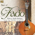 Matilde Larguinho - Best of Fado - Tribute to Amália Rodrigues (CD)