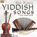 Hilda Bronstein - Yiddish Songs, Old and New (CD)