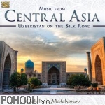 Ochilbek Matchonov - Music from Central Asia (CD)