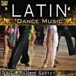 Latin Sextet - Latin Dance Music (CD)