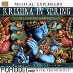 Deben Bhattacharya - Musical Explorers Krishna In Spring (CD+DVD)