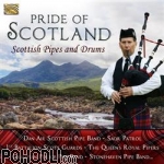 Various Artists - Pride of Scotland - Scottish Pipes & Drums (CD)