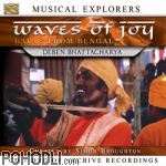 Deben Bhattacharya - Musical Explorers - Waves of Joy - Bauls From Bengal (CD+DVD)