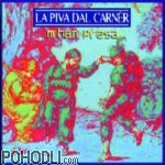 La Piva Dal Carner - M'han Presa (CD)