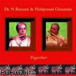 Dr.R.Ramani & Hariprasad Chaurasia - Together (2CD)