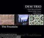 Dem Trio - The Fountain (CD)