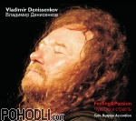Vladimir Denissenkov - Feeling and Passion (CD)