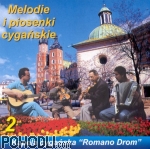 Romano Drom - Melodie i piosenki cyganskie Vol.2  (CD)