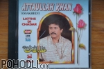Atta Ullah Khan - Latthe Di Chadar (CD)