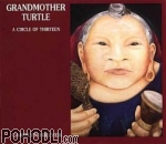 Carolyn Hillyer - Grandmother Turtle (CD)