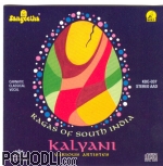 Various Artists - Kalyani - Vocal Ragas of South India (CD)