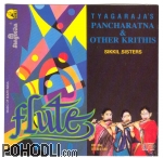 Sikkil Sisters - Tyagaraja's Pancharatna & Other Kritis (CD)