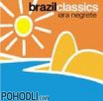 Iara Negrete - Brazil Classics (CD)