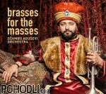 Džambo Aguševi Orchestra - Brasses For The Masses (vinyl)