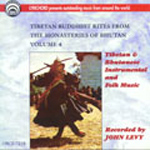 Tibetan & Bhutanese Instrumental & Folk Music - Tibetan Buddhist Rites from the Monasteries of Bhutan Vol.4 (CD)