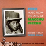 Various Artists - Peru - Music from the Land of Macchu Picchu (CD)