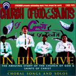 Church of God And Saints - In Him I live - Choral Songs & Solos (CD)