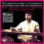 Dr Mustafa Raza - Tradition of Khyal - Patiala Gharana (CD)