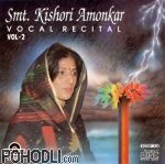 Smt. Kishori Amonkar - Vocal Recital Vol.2 (CD)