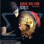 Barak Ben Zour - Wannabi - The Prophet (CD)