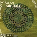 Yair Dalal & The Alol Ensemble - Silan (CD)