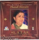 Lata Mangeshkar - Thandi Hawain - The Golden Collection (CD)