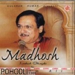 Ghulam Ali - Madhosh - Latest Ghazals (CD)