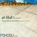 Ensemble Roudaniyat - Al - Hal (In Trance) (CD)