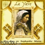 Various Artists - La Yave - The Key to Sephardic Music (CD)