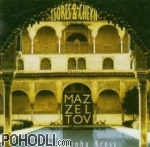 Mazeltov with Rolinha Kross - Tsores & Cheyn (CD)