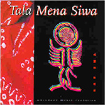 Tala Mena Siwa - Sae Ena (CD)